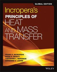 Cover image for Incropera's Principles of Heat and Mass Transfer