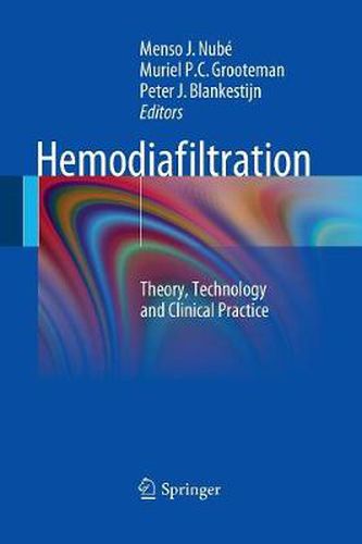 Cover image for Hemodiafiltration: Theory, Technology and Clinical Practice