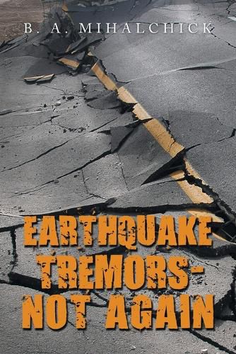 Cover image for Earthquake Tremors - Not Again
