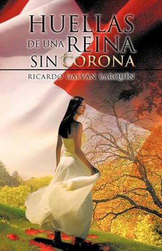 Cover image for Huellas de Una Reina Sin Corona