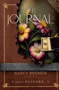 Cover image for The Journal: Nancy Bremen Story