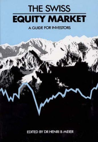 Cover image for The Swiss Equity Market: A Guide for Investors