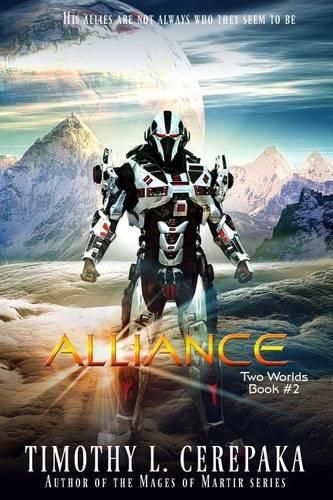 Cover image for Alliance: Two Worlds Book #2