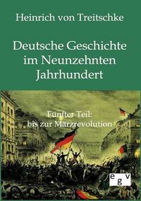 Cover image for Deutsche Geschichte im Neunzehnten Jahrhundert