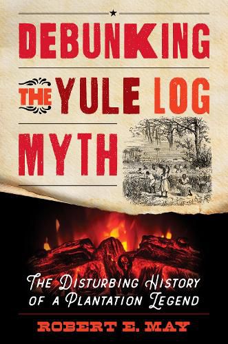 Debunking the Yule Log Myth