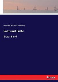 Cover image for Saat und Ernte: Erster Band