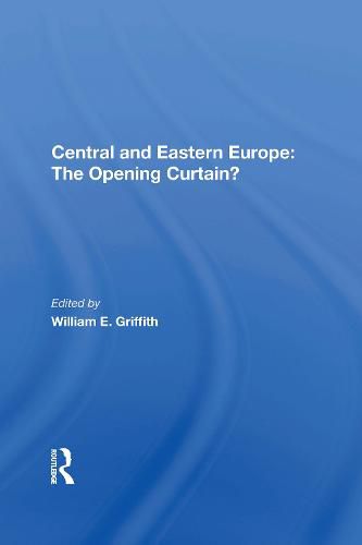 Central And Eastern Europe: The Opening Curtain?