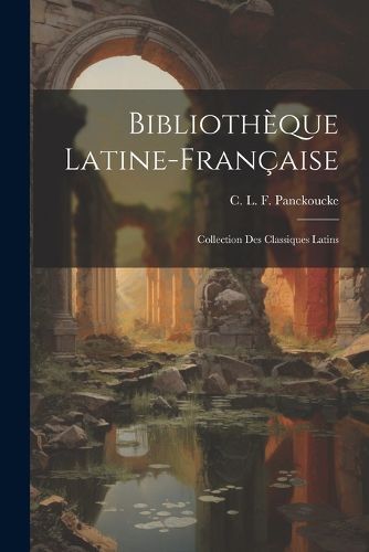 Cover image for Bibliotheque Latine-Francaise