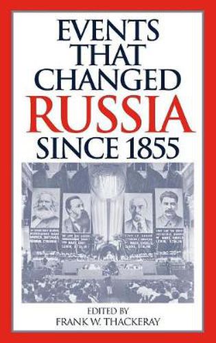 Cover image for Events That Changed Russia since 1855