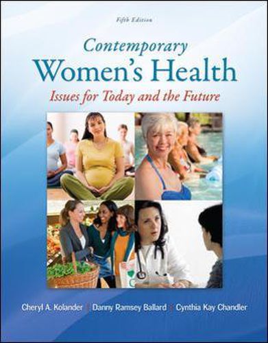 Cover image for Contemporary Women's Health: Issues for Today and the Future