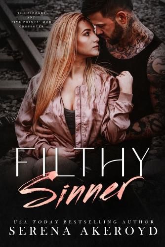 Cover image for Filthy Sinner (A Dark & Dirty Sinners X Five Points' Mob Crossover)