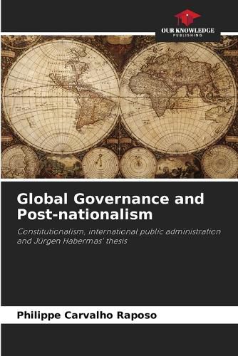 Cover image for Global Governance and Post-nationalism