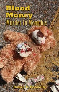 Cover image for Blood Money: Murder In Memphis