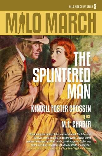 Milo March #5: The Splintered Man