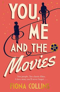 Cover image for You, Me and the Movies