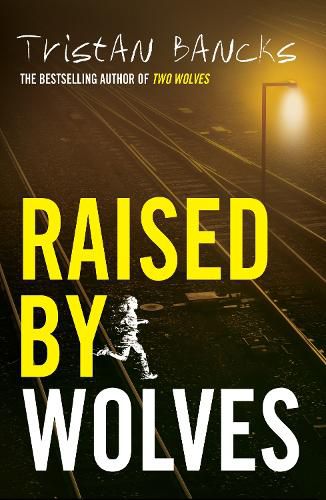 Cover image for Raised by Wolves