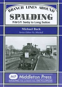 Cover image for Branch Lines Around Spalding