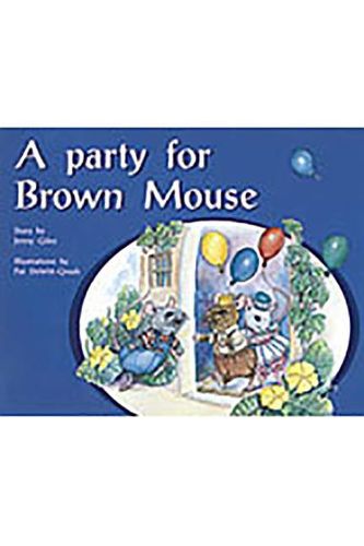 Cover image for A Party for Brown Mouse: Individual Student Edition Yellow (Levels 6-8)