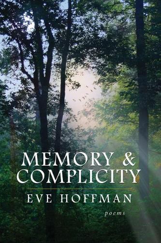 Cover image for Memory & Complicity: Poems