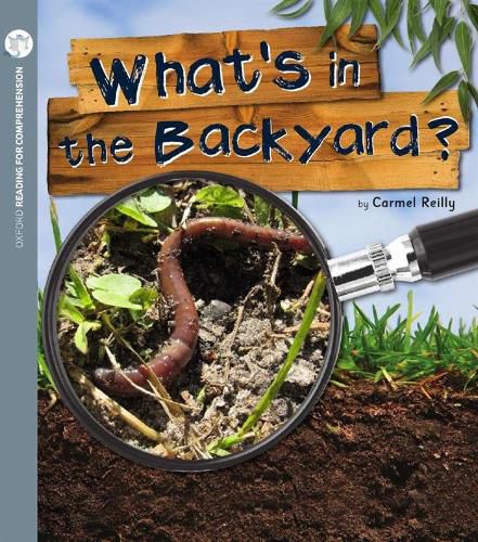 Cover image for Reading for Comprehension Oxford Level 8: What's in the Backyard?