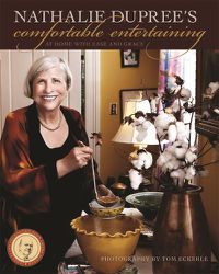 Cover image for Nathalie Dupree's Comfortable Entertaining: At Home with Ease and Grace