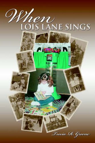 Cover image for When Lois Lane Sings