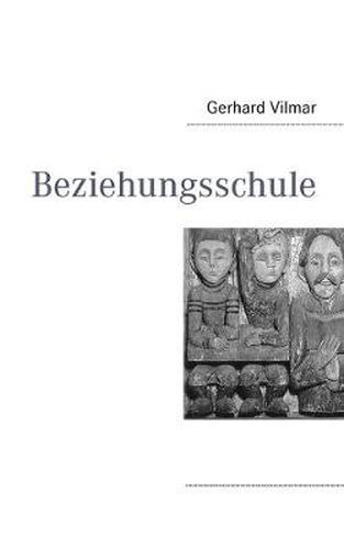 Cover image for Beziehungsschule