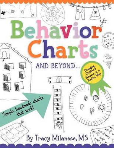 Cover image for Behavior Charts and Beyond: Simple hand-made charts that work.