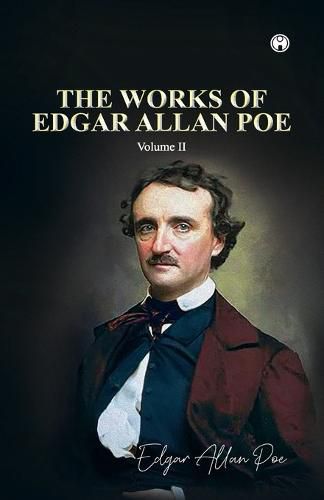 Cover image for THE WORKS OF EDGAR ALLAN POE Volume II