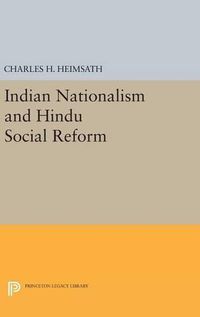 Cover image for Indian Nationalism and Hindu Social Reform