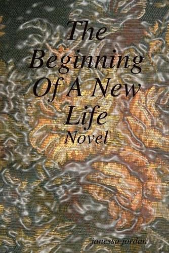 Cover image for The Beginning of A New Life