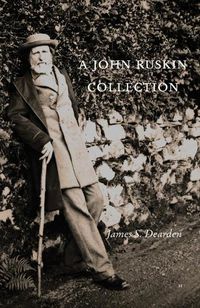 Cover image for A John Ruskin Collection