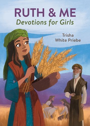 Cover image for Ruth & Me Devotions for Girls