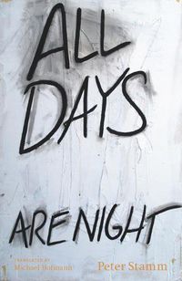 Cover image for All Days Are Night: A Novel