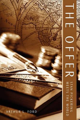 Cover image for The Offer: Stan Pickering Meets the World