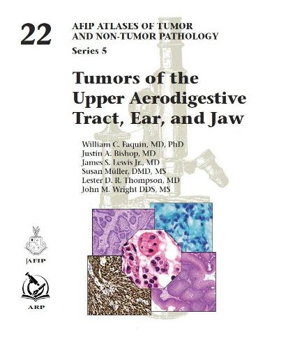 Cover image for Tumors of the Upper Aerodigestive Tract, Ear, and Jaw