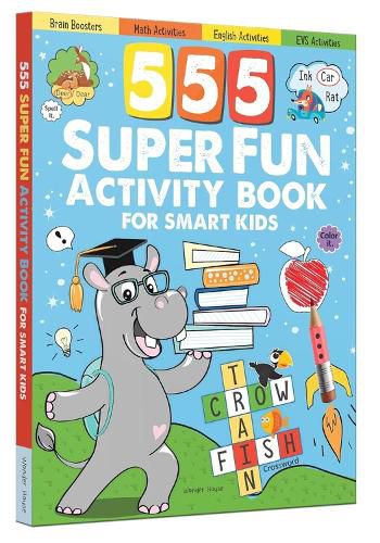 Cover image for 555 Super Fun Activity Book for Smart Kids