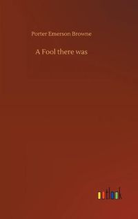 Cover image for A Fool there was