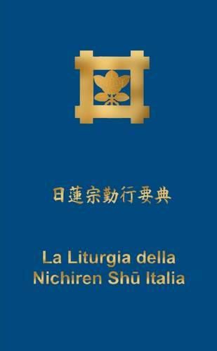 Cover image for La Liturgia Della Nichiren Shu, Vers. Tascabile (B)