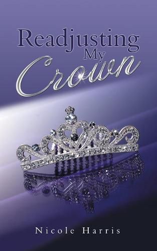 Cover image for Readjusting My Crown