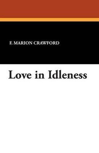 Cover image for Love in Idleness