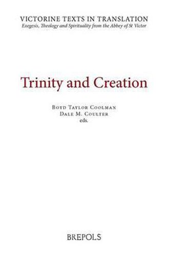 VTT 01 Trinity and Creation, Taylor Coolman, Coulter: A Selection of Works of Hugh, Richard, and Adam of St Victor