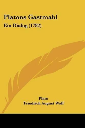 Cover image for Platons Gastmahl: Ein Dialog (1782)