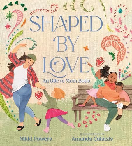 Cover image for Shaped by Love: An Ode to Mom Bods