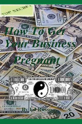 Cover image for How to Get Your Business Pregnant