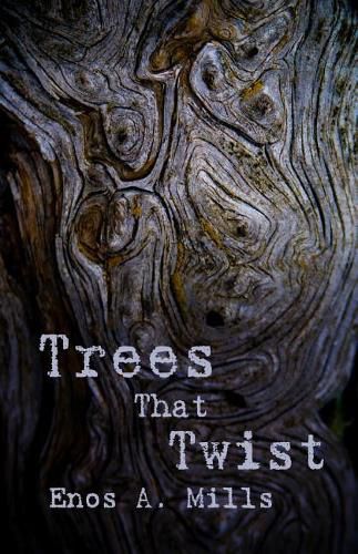 Trees That Twist