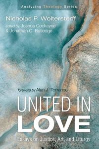 Cover image for United in Love