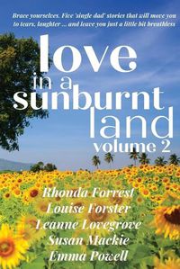 Cover image for Love in a Sunburnt Land Volume 2