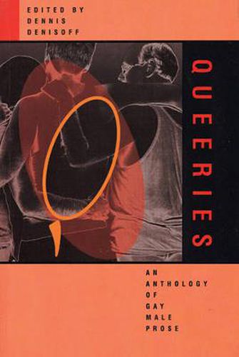 Cover image for Queeries: An Anthology of Gay Male Prose