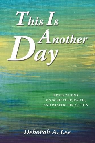 Cover image for This Is Another Day